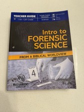 Intro To Forensic Science From A Biblical Worldview Teachers Guide Forensic Sciences price