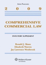 Comprehensive Commercial Law 2009 Statutory Supplement - paperback Warren, E... Commercial Law price
