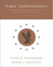 Public Administration: Understanding Management, Politics, and Law in the... Public Administration Law price