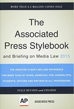 Associated Press Stylebook 2015 and Briefing on Media Law by The Associated Pre Press - Publishing Law price