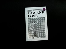 Law and Love Doug Wilson Ransom Press Rare Early Pamphlet Reconstructionism Press - Publishing Law price
