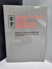 Law and Ethics of the Veterinary Profession by James Wilson. Very Good PB Medical Law price