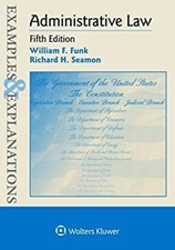 Administrative Law Paperback William F., Seamon, Richard H. Funk Administrative Law price