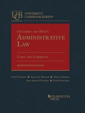 Gellhorn and Byse's Administrative Law Cases and Comments Textbook 13th Ed. 2023 Administrative Law price