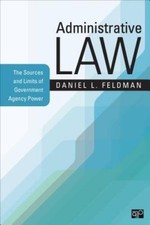 Administrative Law: The Sources and Limits of Government  - VERY GOOD Administrative Law price