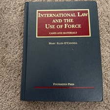 University Casebook Ser.: International Law and the Use of Force, Cases and... International Law price