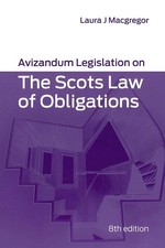 Avizandum Legislation on The Scots Law of Obligations (Avizandum Statutes) Book Law of Obligations price
