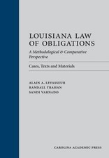 Louisiana Law of Obligations: A Methodological & Comparative Perspective:... Law of Obligations price