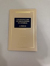 Louisiana Law Of Obligations In General, A Précis, Third Edition, Lexis Nexis Law of Obligations price