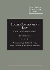 Local Government Law, Cases and - Hardcover, by Frug Gerald; Ford - Very Good Local Government Law price