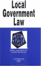 Local Government Law in a Nutshell David, Reynolds, Laurie McCart Local Government Law price