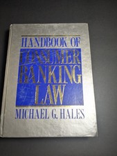 Handbook of Consumer Banking Law Michael G. Hales 1989 Hardcover RARE Banking Law price