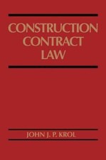 Construction Contract Law (Wiley Series of Practical Construction Guides) Zoning - Construction - Tender Law price