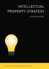 Intellectual Property Strategy (The MIT Press Essential Knowl - VERY GOOD Intellectual Property Law price