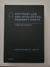 Antitrust Law and Intellectual Property Rights : Cases and Materials Intellectual Property Law price