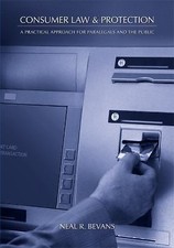 Consumer Law & Protection: A Practical Approach for Paralegals and the Public Consumer Law price