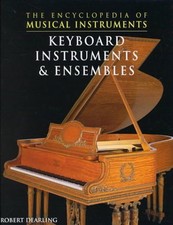 Keyboard Instruments and Ensembles Hardcover Robert Dearling Keyboard Instruments price