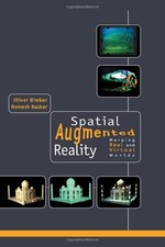 Spatial Augmented Reality: Merging Real and Virtual Worlds Virtual and Augmented Reality price