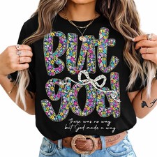 Flowers Floral But God Women Shirt, Christian Clothing cotton Tee Modest Clothing price