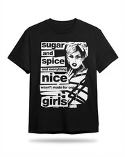 Sugar and Spice and Everything Nice Wasn’t Made for Only Girls shirt Girls' T-shirt price