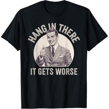 Funny Sarcastic Humor T-Shirt Men's Shirt price