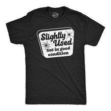 Mens Funny T Shirts Slightly Used But In Good Condition Sarcastic Graphic Men's Shirt price