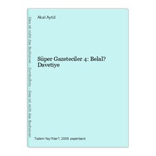 Süper Gazeteciler 4: Belal? Davetiye Aytül, Akal: Davetiye price