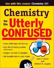 Chemistry for the Utterly Confused - Paperback By Moore, John - GOOD Chemistry price