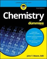 Chemistry For Dummies - Paperback By Moore, John T. - GOOD Chemistry price