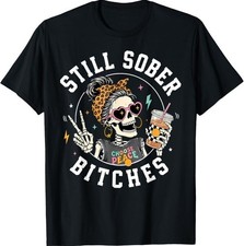 Still Sober Bitches Messy Bun Drinking Coffee Skeleton T-Shirt Men's T-shirt price