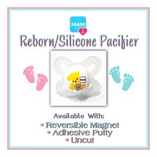 Reborn/Silicone Mam Pacifier! (available with reversible magnet uncut or putty) Pacifier Accessory price