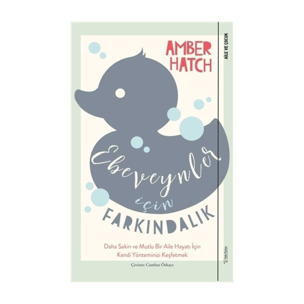 Ebeveynler İçin Farkındalık - Amber Hatch Aile Sağlığı Kitapları Fiyatı