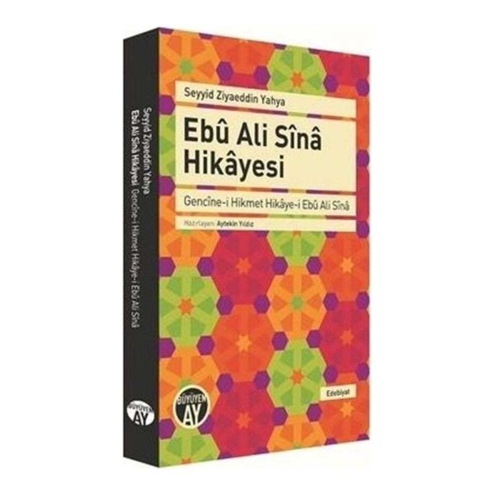 Ebu Ali Sina Hikayesi Edebiyat Fiyatı