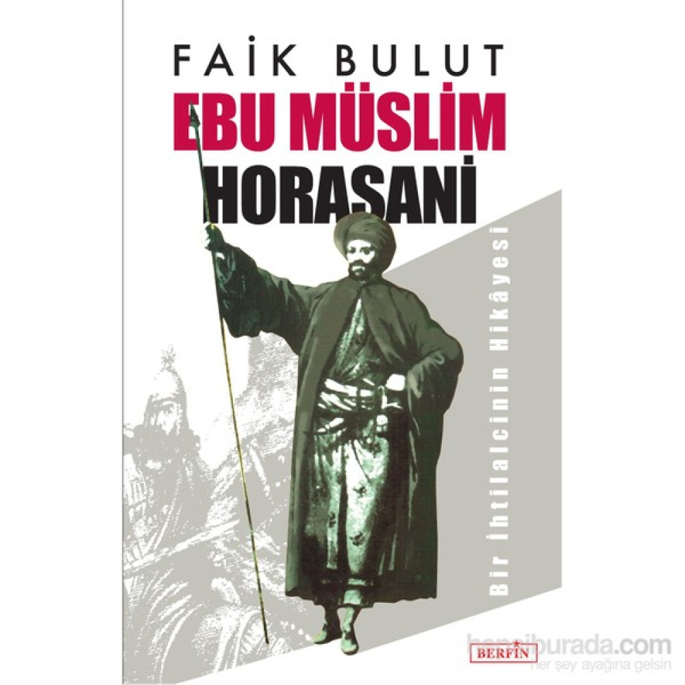 Ebu Müslim Horasani-Faik Bulut Tarih Fiyatı