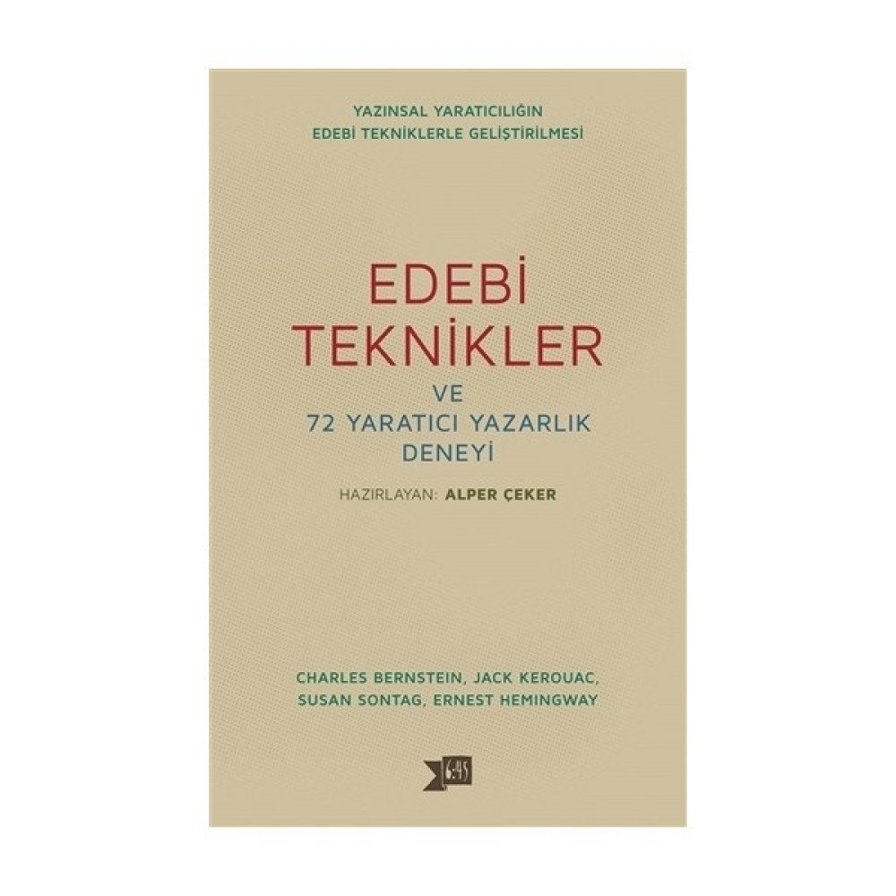 Edebi Teknikler ve 72 Yaratıcı Yazarlık Deneyi Deneme - İnceleme Fiyatı