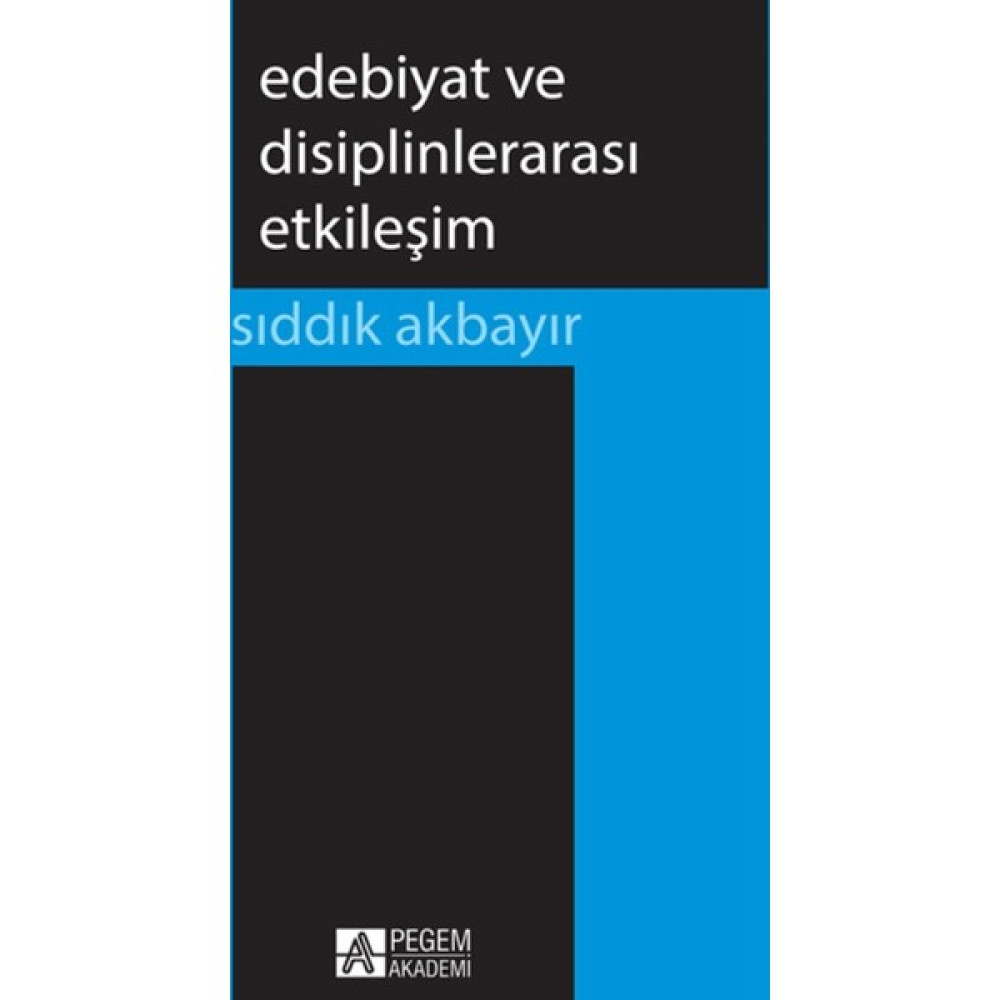 Edebiyat Ve Disiplinlerarası Etkileşim Deneme - İnceleme Fiyatı