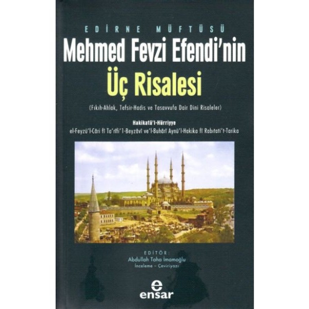 Edirne Müftüsü Mehmet Fevzi Efendi’nin Üç Risalesi - Abdullah Taha İmamoğlu Akademik Fiyatı