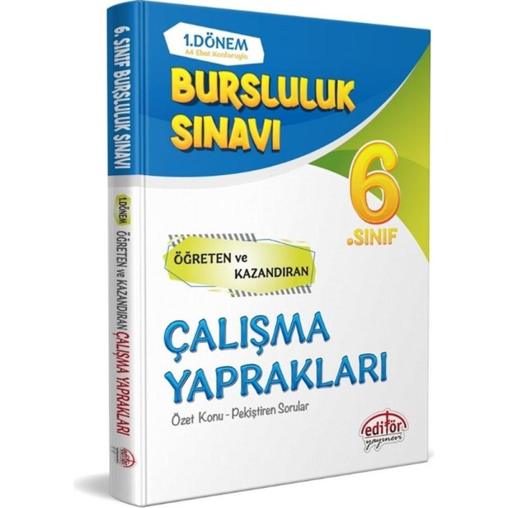 Editör Yayınları 6. Sınıf 1. Dönem Bursluluk Sınavı Çalışma Yaprakları Editör Yayınları Kaynak Kitapları Fiyatı