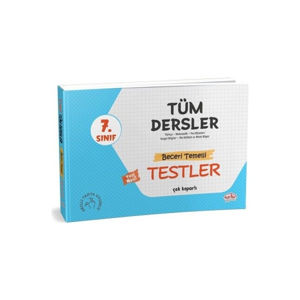 Editör Yayınları 7. Sınıf Tüm Dersler Yeni Nesil Beceri Temelli Testler Tüm Dersler Fiyatı