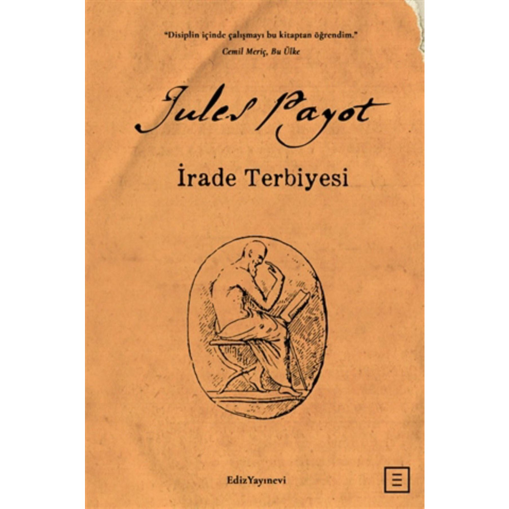 Ediz Yayınevi Irade Terbiyesi - Jules Payot Kişisel Gelişim Kitapları Fiyatı
