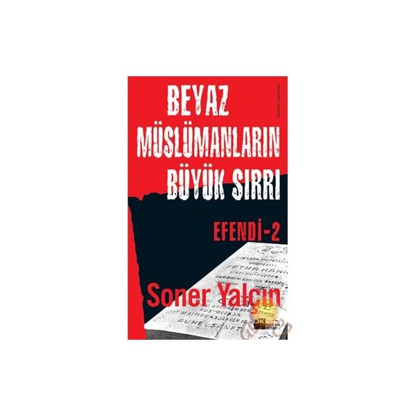 Efendi 2: Beyaz Müslümanların Büyük Sırrı Yakın Türkiye Tarihi Fiyatı