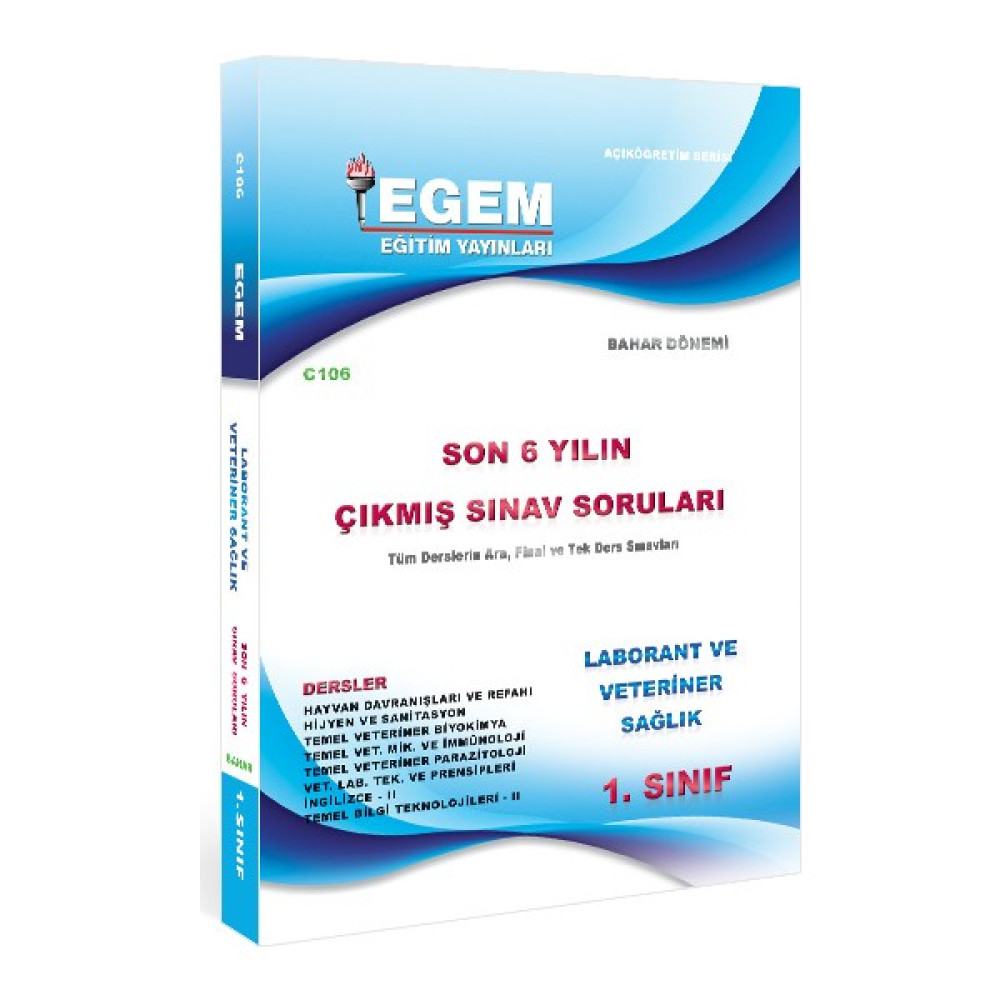 Egem Yayınları 1. Sınıf Laborant ve Veteriner Sağlık Çıkmış Sınav Soruları (2012-2018) -Bahar Dönemi(2. Yarıyıl) Açıköğretim Kitapları ve Setleri Fiyatı