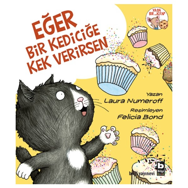Eğer Bir Kediciğe Kek Verirsen - Laura Numeroff Evcil Hayvan Ürünleri Fiyatı