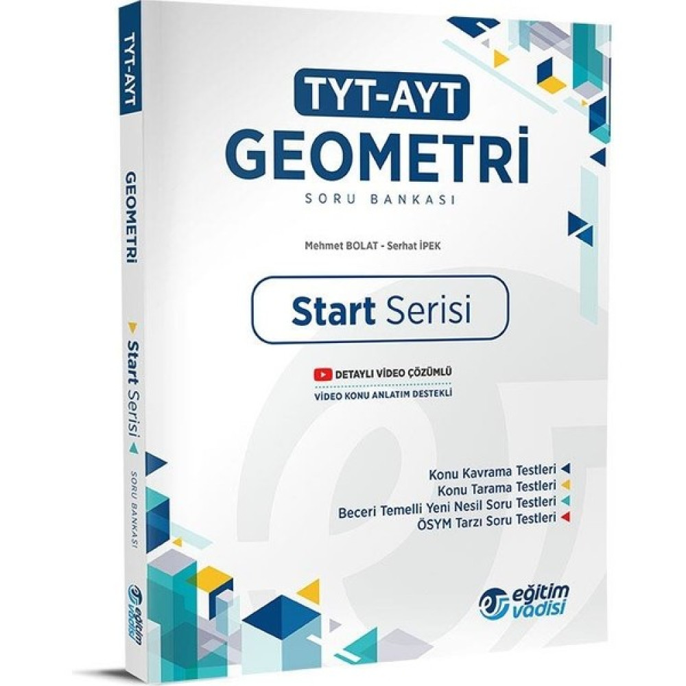Eğitim Vadisi Yayınları TYT AYT Geometri Start Serisi Soru Bankası Yeni 2022 Temel Yeterlilik Testi (TYT) Fiyatı