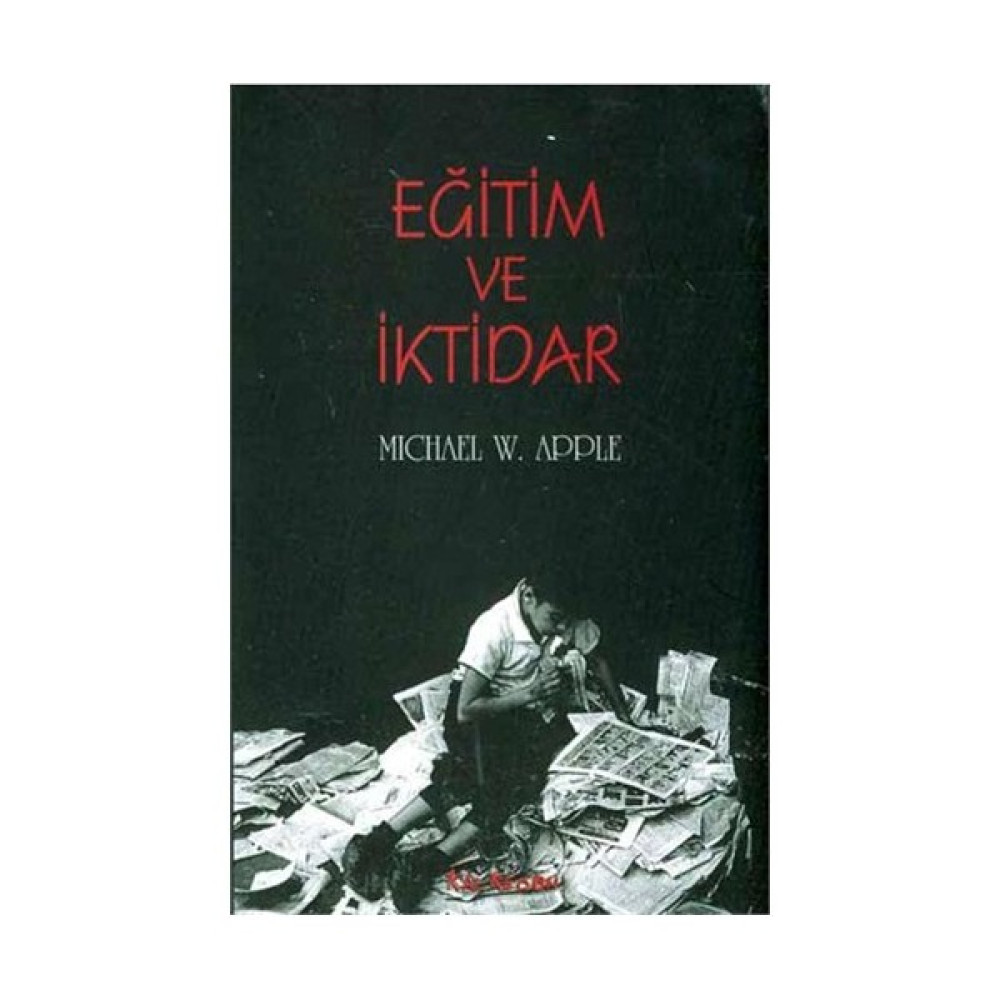 Eğitim Ve İktidar-Michael W. Apple Başarı Kitapları Fiyatı
