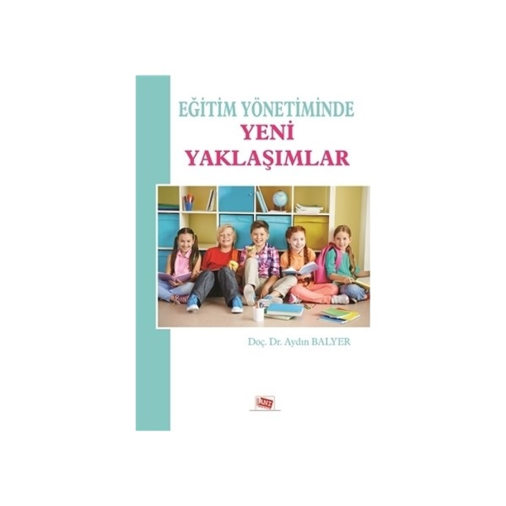 Eğitim Yönetiminde Yeni Yaklaşımlar Eğitim Yönetimi Fiyatı