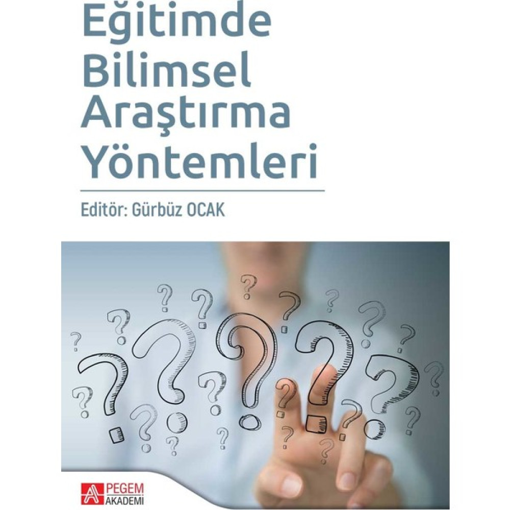 Eğitimde Bilimsel Araştırma Yöntemleri - Gürbüz Ocak Eğitim Yönetimi Fiyatı