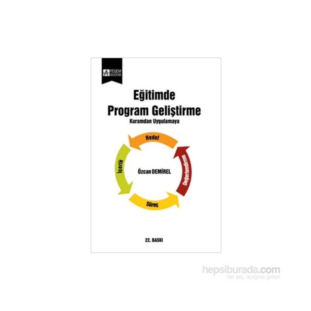 Eğitimde Program Geliştirme-Özcan Demirel Eğitim Yönetimi Fiyatı