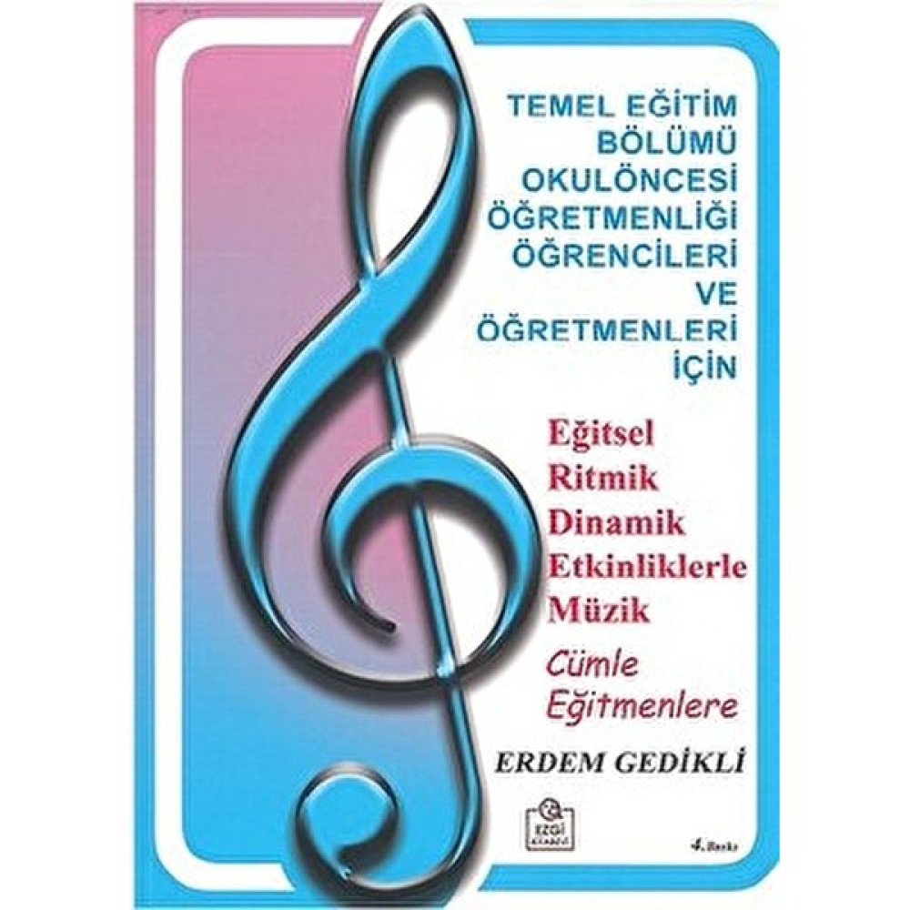 Eğitsel Ritmik Dinamik Etkinliklerle Müzik Kitaplar Fiyatı