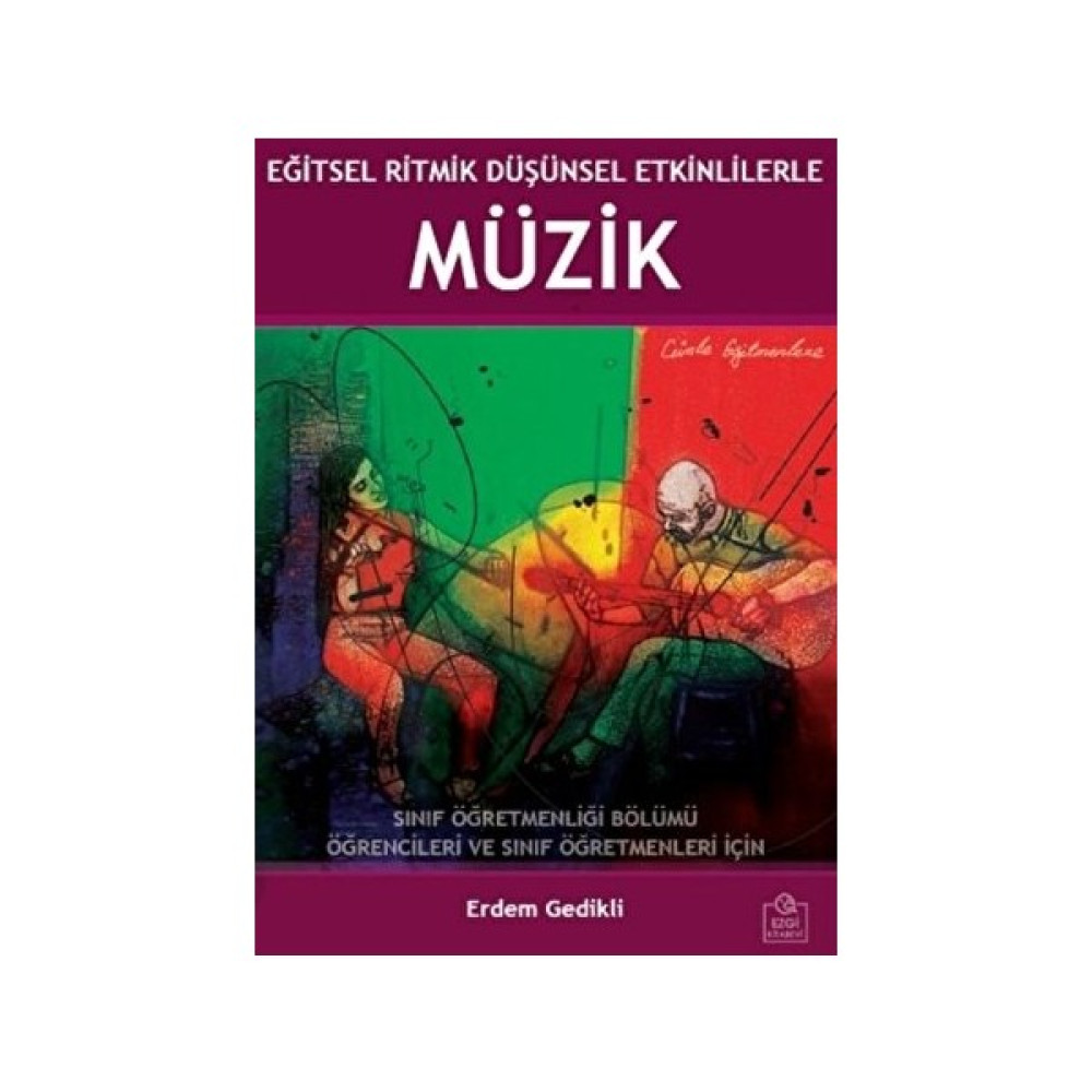 Eğitsel Ritmik Düşünsel Etkinliklerle Müzik Akademik Fiyatı